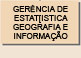 Gerência de Estatística, Geografia e Informação - Gegin