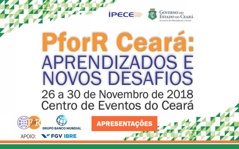 O IPECE disponibiliza para download o conteúdo das apresentações exibidas pelos palestrantes convidados no Evento PforR Ceará: Aprendizados e Novos Desafios