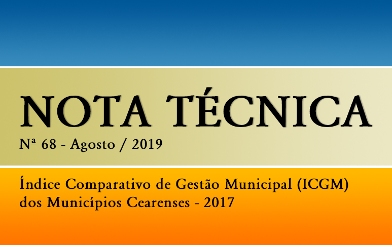 Pesquisa do Ipece aponta os maiores e menores desempenhos de gestões municipais do Ceará