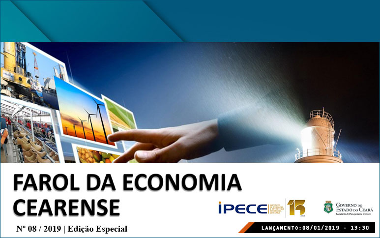 Expectativas para a economia cearense em 2020 são positivas, revela estudo do Ipece