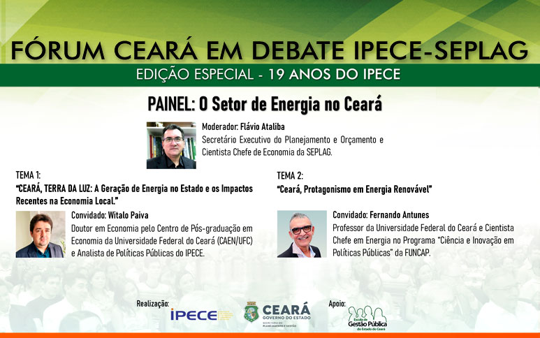 Geração de energia, impactos na economia e fontes renováveis foram debatidas em evento do Ipece