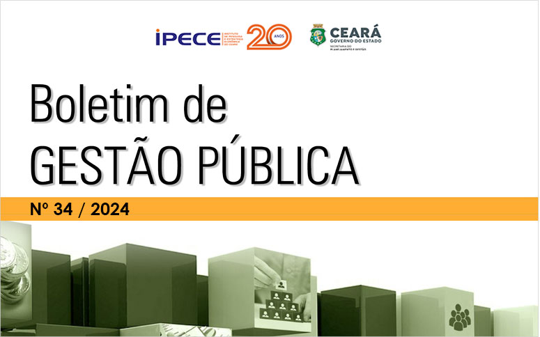 Nova edição do Boletim de Gestão Pública é publicada pelo Ipece
