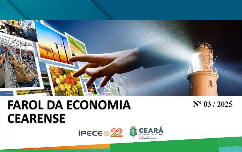 Nova edição do Farol da Economia Cearense é lançada pelo Ipece